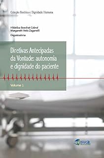 Livro Diretivas antecipadas da vontade: autonomia e dignidade do paciente