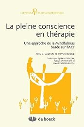 La  pleine conscience en thérapie