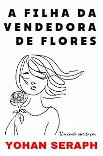 Livro A Filha da Vendedora de Flores