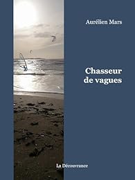 Chasseur de vagues