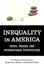 Inequality in America: Facts, Trends, and International Perspectives