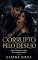Livro CORRUPTO PELO DESEJO: Ele me ensinou a odiar. Eu o ensinei a sentir.