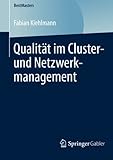 Image de Qualität im Cluster- und Netzwerkmanagement (BestMasters) (German Edition)