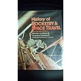History of rocketry & space travel