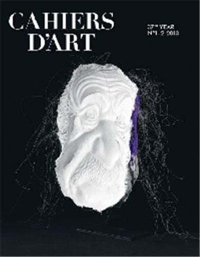 Cahiers d'Art: Issue N°1, 2012 (Revue)