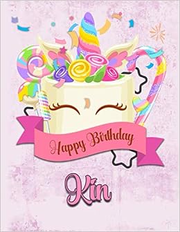 Amazon Happy Birthday Kin Personalized Dabbing Unicorn Sketchbook Notebook With Pink Name Best Birthday Gift For Kin 8 5x11 Size 100 Sketchbook Pages 50 Wide Ruled Composition Notebook Pages Art Funicorn Dragons