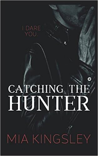 Catching The Hunter The Twisted Kingdom German Edition Kingsley Mia 9781521782071 Amazon Com Books