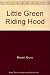 Little Green Riding Hood [Lingua inglese]