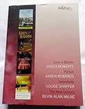 Reader's Digest Select Editions Volume 6 2009: Sheila Roberts, Karen Robards, Louise Shaffer, Kevin Alan Milne