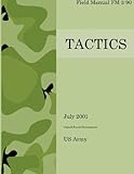 Field Manual FM 3-90 Tactics July 2001
