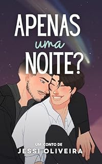 Livro Apenas uma Noite?: Um rivals to lovers de reencontro do ensino médio