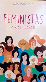 Livro FEMINISTAS e suas Nuances