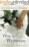 Wife by Wednesday (Weekday Brides Series, Book 1)