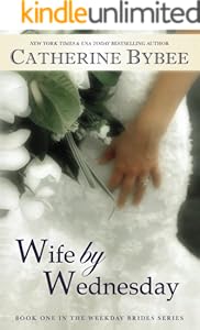 Wife by Wednesday (Weekday Brides Series, Book 1)