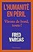 L'humanité en péril: Virons de bord, toute ! (Essais) (French Edition) by 