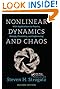 Nonlinear Dynamics and Chaos with Student Solutions Manual: Nonlinear Dynamics and Chaos: With Applications to Physics, Biology, Chemistry, and ... Edition (Studies in Nonlinearity) (Volume 1)