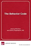 Image de The Behavior Code: A Practical Guide to Understanding and Teaching the Most Challenging Students