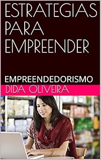 Livro ESTRATEGIAS PARA EMPREENDER: EMPREENDEDORISMO