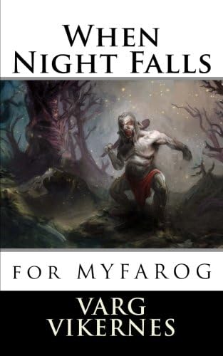 When Night Falls: for MYFAROG