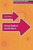 Cover of Doing Radical Social Work (Reshaping Social Work)