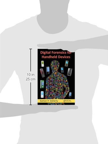 Digital Forensics for Handheld Devices
