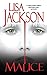 Malice (A Rick Bentz/Reuben Montoya Novel Book 6) by Lisa Jackson