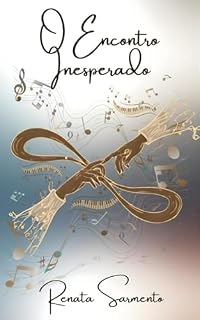 Livro O Encontro Inesperado