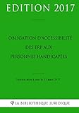 Image de Obligation d'accessibilité des ERP aux personnes handicapées (French Edition)
