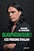 Blasphemateur (French Edition) by