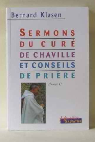 Sermons du curé de Chaville, Année C