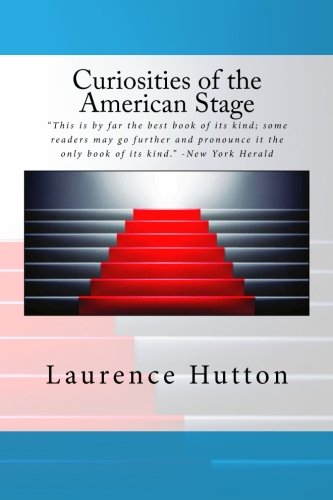 Curiosities of the American Stage