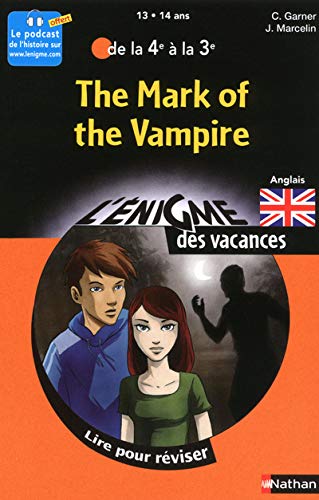 The Mark of the Vampire : De la 4e à la 3e