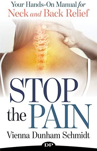 Stop the Pain: Your Hands-On Manual for Neck and Back Relief