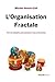 L'organisation fractale (French Edition) by Michel henric-coll