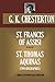 St. Francis of Assisi & St. Thomas Aquinas  (TWO BIOGRAPHIES) (Timeless Wisdom Collection)