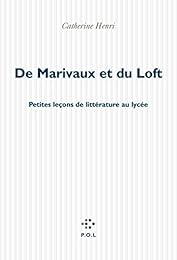 De Marivaux et du Loft
