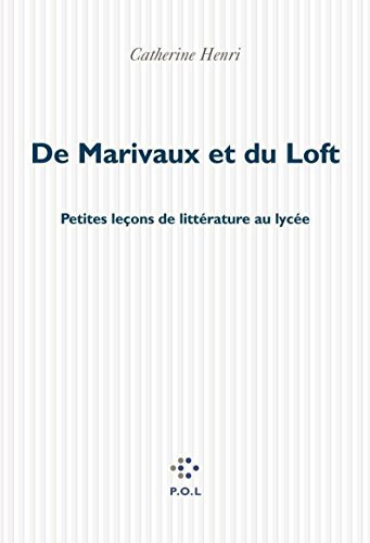 De Marivaux et du Loft