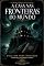 Livro A Casa nas Fronteiras do Mundo: O clássico que inspirou Lovecraft • Horror Cósmico • Edição Comentada, Traduzida e Anotada