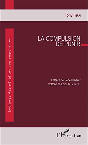 La  compulsion de punir