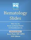 Boards and Beyond Hematology Slides (Boards and Beyond Black and White Slides)