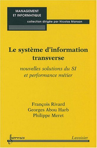 Le  système d'information transverse
