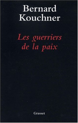 Les  guerriers de la paix