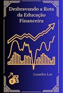 Livro Desbravando A Rota Da Educação Financeira