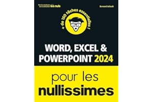 WORD EXCEL ET POWERPOINT 2024 POUR LES NULLISSIMES