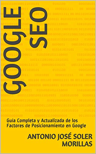 Amazon.com: GOOGLE SEO: Guía Completa y Actualizada de los ...