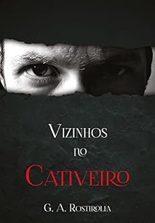 Livro Vizinhos no Cativeiro