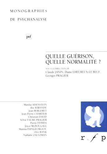 Quelle guérison, quelle normalité ?