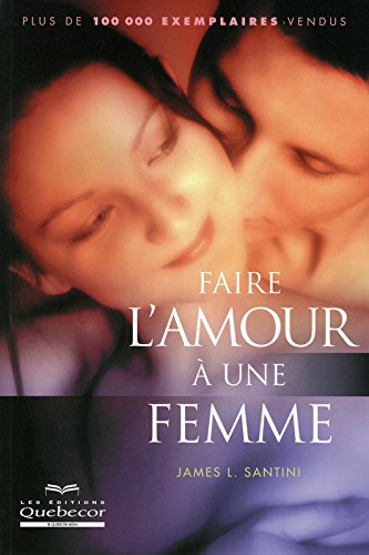 Faire l'amour à une femme