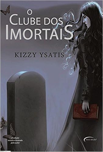 Clube Dos Imortais Em Portugues Do Brasil Kizzy Ysatis 9788576799481 Amazon Com Books