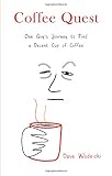 Coffee Quest by Dave Wodnicki